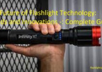 The Future of Flashlight Technology: Trends and Innovations -: Complete Guide